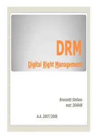 Digital Right Management Anagement
