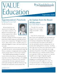 Superintendent's Notebook an Update from the Board of Education