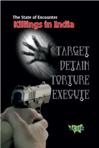 The State of Encounter Killings in India First Published November 2018