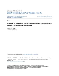 A Review of the Work of the Section on History and Philosophy of Science - Past, Present, and Planned
