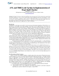 AVL and TRIE Look up Time in Implementation of Dogri Spell Checker Shubhnandan S