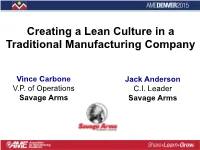 Creating a Lean Culture in a Traditional Manufacturing Company