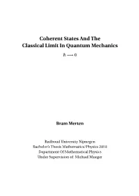 Coherent States and the Classical Limit in Quantum Mechanics