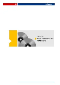 Rails Connector for CMS Fiona Infopark CMS Fiona Rails Connector for CMS Fiona
