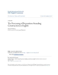 The Processing of Preposition-Stranding Constructions