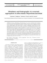 Abundance and Demography of a Seasonal Aggregation of Zebra Sharks Stegostoma Fasciatum