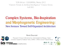 And Morphogenetic Engineering: New Avenues Toward Self-Organized Architecture