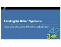 Avoiding the Dilbert Syndrome