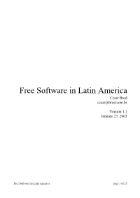 Free Software in Latin America Cesar Brod Cesar@Brod.Com.Br