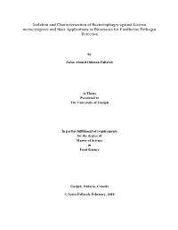 Isolation and Characterization of Bacteriophages Against Listeria Monocytogenes and Their Applications As Biosensors for Foodborne Pathogen Detection