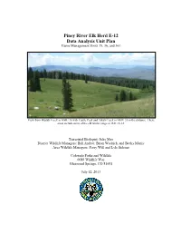 Piney River Elk Herd E-12 Data Analysis Unit Plan Game Management Units 35, 36, and 361
