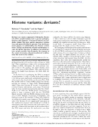 Histone Variants: Deviants?