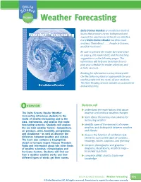 Weather Forecasting and to the Measuring Weather Data, Instruments, and Science That Make Forecasting Accurate