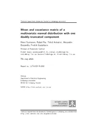 Mean and Covariance Matrix of a Multivariate Normal Distribution with One Doubly-Truncated Component