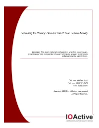 Searching for Privacy: How to Protect Your Search Activity