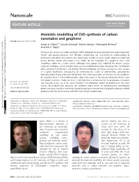 Atomistic Modelling of CVD Synthesis of Carbon Nanotubes and Graphene Cite This: Nanoscale, 2013, 5, 6662 James A