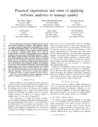 Practical Experiences and Value of Applying Software Analytics to Manage Quality