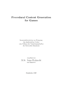 Procedural Content Generation for Games