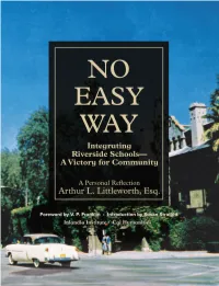 No Easy W a Y Integra Ting Riverside Schools—A Vict