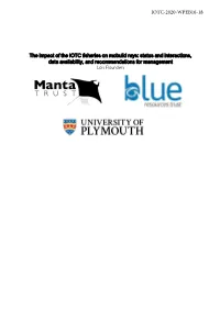 The Impact of the IOTC Fisheries on Mobulid Rays: Status and Interactions, Data Availability, and Recommendations for Management Lois Flounders 2