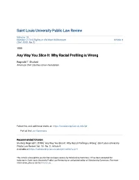 Why Racial Profiling Is Wrong