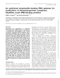 An Optimized Streptavidin-Binding RNA Aptamer for Purification Of