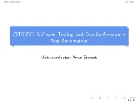 CITS5501 Software Testing and Quality Assurance Test Automation