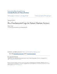 Five Fundamental Gaps in Nature-Nurture Science Peter J
