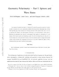 Geometric Polarimetry − Part I: Spinors and Wave States