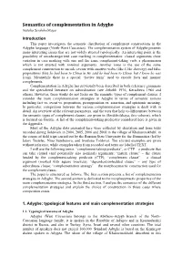 Semantics of Complementation in Adyghe Natalia Serdobolskaya