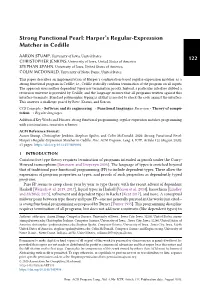 Strong Functional Pearl: Harper's Regular-Expression Matcher In