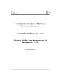 T U M a Digital Wallet Implementation for Anonymous Cash