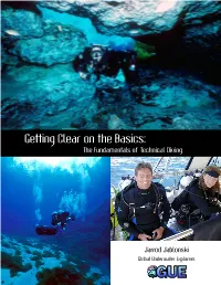 The GUE Fundamentals of Technical Diving
