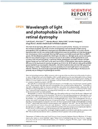 Wavelength of Light and Photophobia in Inherited Retinal Dystrophy