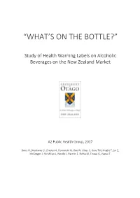 What's on the Bottle: Study of Health Warning Labels on Alcoholic