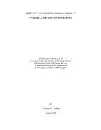 The Effects of Computer Algebra Systems On