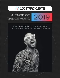 A State of Dance Music 2019 Shines a Light on the Most Significant Insights from This Past Year Based on Our Aggregated Data