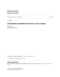Confrontation and Identity in the Fiction of J.M. Coetzee