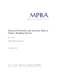 Financial Networks and Systemic Risk in China's Banking System