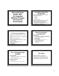 Microsoft Visual Studio .NET: an Integrated Windows Program