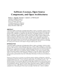 Software Licenses, Open Source Components, and Open Architectures