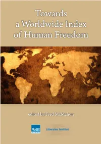 Towards a Worldwide Index of Human Freedom