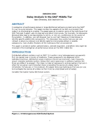 Delay Analysis in the SAS® Middle Tier