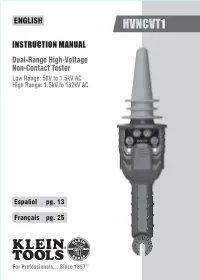 Dual-Range High-Voltage Non-Contact Tester Low Range: 50V to 1.5Kv Ac High Range: 1.5Kv to 132Kv Ac