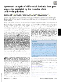 Systematic Analysis of Differential Rhythmic Liver Gene Expression Mediated by the Circadian Clock and Feeding Rhythms