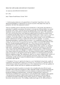 WHAT IS CAPITALISM and HOW IS IT CHANGING? an Interview with ERNESTO SCREPANTI by Le Bay from “Chinese Social Science To-Day 1