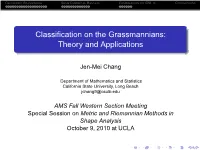 Classification on the Grassmannians
