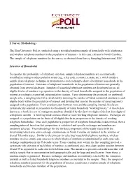 I. Survey Methodology the Elon University Poll Is Conducted Using A