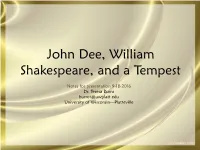 John Dee, William Shakespeare, and a Tempest