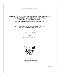Study of the Overall State of the Federal Tax System and Recommendations for Simplification, Pursuant to Section 8022(3)(B) of the Internal Revenue Code of 1986